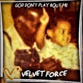 God Don't Play Bout Me artwork