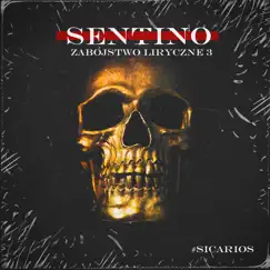 Zabójstwo Liryczne 3 by Sentino album reviews, ratings, credits