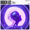 Broken Lies - Single