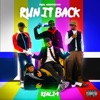 Run It Back - Single