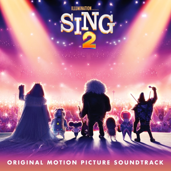 Sing 2 (Original Motion Picture Soundtrack) - Multi-interprètes