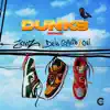 Dunks (Remix) - Single album lyrics, reviews, download