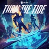 Turn the Tide - Single