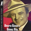 Alberto Gomez y Gomez Vila