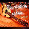 Que el Cuatro No Falte - Single