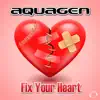 Fix Your Heart - Single album lyrics, reviews, download