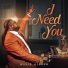 I Need You - Single