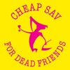 Cheap Sav For Dead Friends - EP