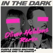 In The Dark (Oliver Heldens Remix) artwork