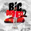 Stream & download Big Draco 2