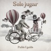 Solo Jugar - Single