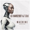 Machine (Mannheim Riddim) - Single