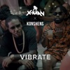 Vibrate (feat. Konshens) - Single