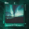 Kings of the Night - Single