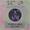 Trinidad James - Get Up (Simen Sez Remix)