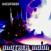 Hackfreed - Another Moon - POLICY & PROCEDURE ' Remix