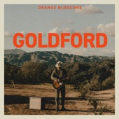 GoldFord - Orange Blossoms