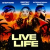 Live Life - Single
