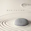 M e d i t a t i o n: Soothing Zen Music album lyrics, reviews, download