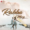 Rabba Mere - Single