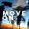 Stream & download Move On - Single