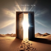 Grace Nation Worship - All Things New