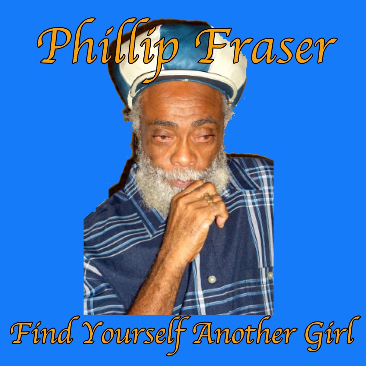 find-yourself-another-girl-single-par-phillip-fraser-sur-apple-music