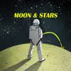 Stream & download Moon & Stars (Radio Edit) - Single