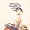 Emotional Classics for Autumn Days, 2023