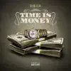 Time Is Money - Single album lyrics, reviews, download