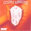Couple Minutes - Single