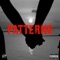 Patterns (feat. T-Hill) - Mr. White Dogg lyrics