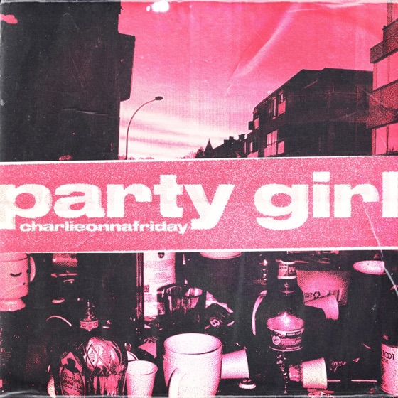 Cover artwork for Party Girl