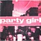 Party Girl - charlieonnafriday lyrics