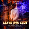 Leave This Club - Single