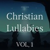 Christian Lullabies, Vol. 1