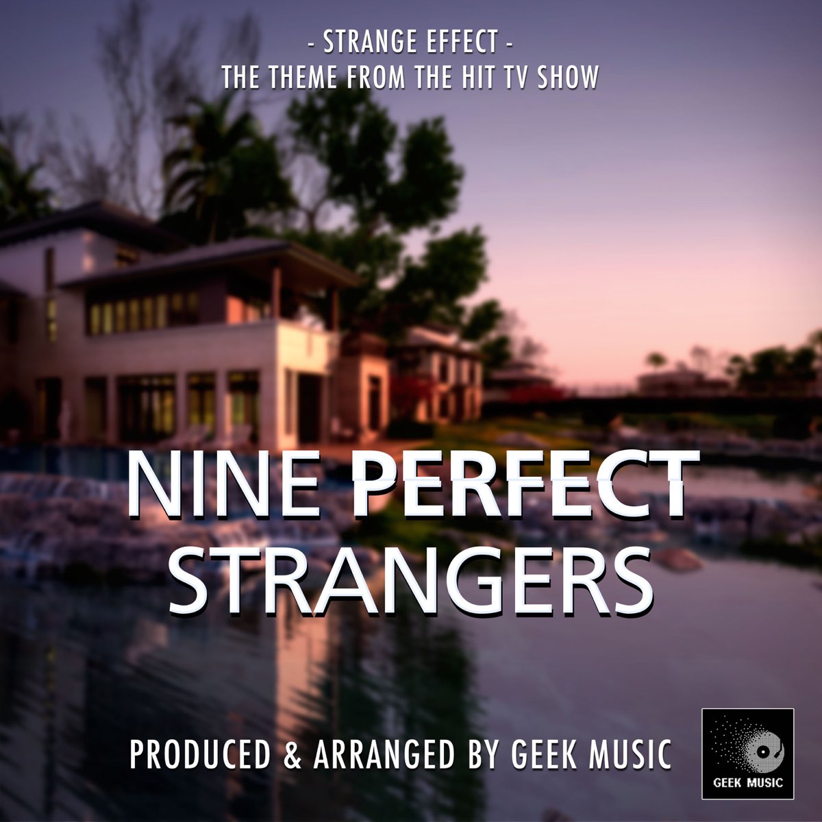 ‎Nine Perfect Strangers Main Theme (From "Nine Perfect Strangers - Who Sings Theme Song For Nine Perfect Strangers