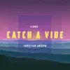 Catch a Vibe (Deep House Remix) - Single album lyrics, reviews, download