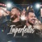 Imperfeitos (Ao Vivo) artwork