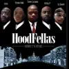 Hood Fellas album lyrics, reviews, download