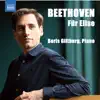 Beethoven: Bagatelle No. 25 in A Minor, WoO 59 "Für Elise" - Single album lyrics, reviews, download