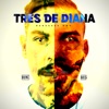 Tres de Diana