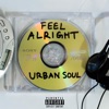 Feel Alright - Single