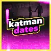 KatmanDates (feat. Kavun) - Single album lyrics, reviews, download