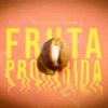 Fruta Prohibida - Single