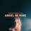 Angel of Mine (feat. GIA)