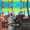 Akhtana No (feat. KASO & 2Two) - Single album lyrics, reviews, download