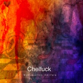 Chelfuck artwork