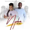 Nyeha (feat. Joe Mettle) - Single album lyrics, reviews, download