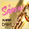 Stream & download El Saxofon (feat. Karin Vip) - Single